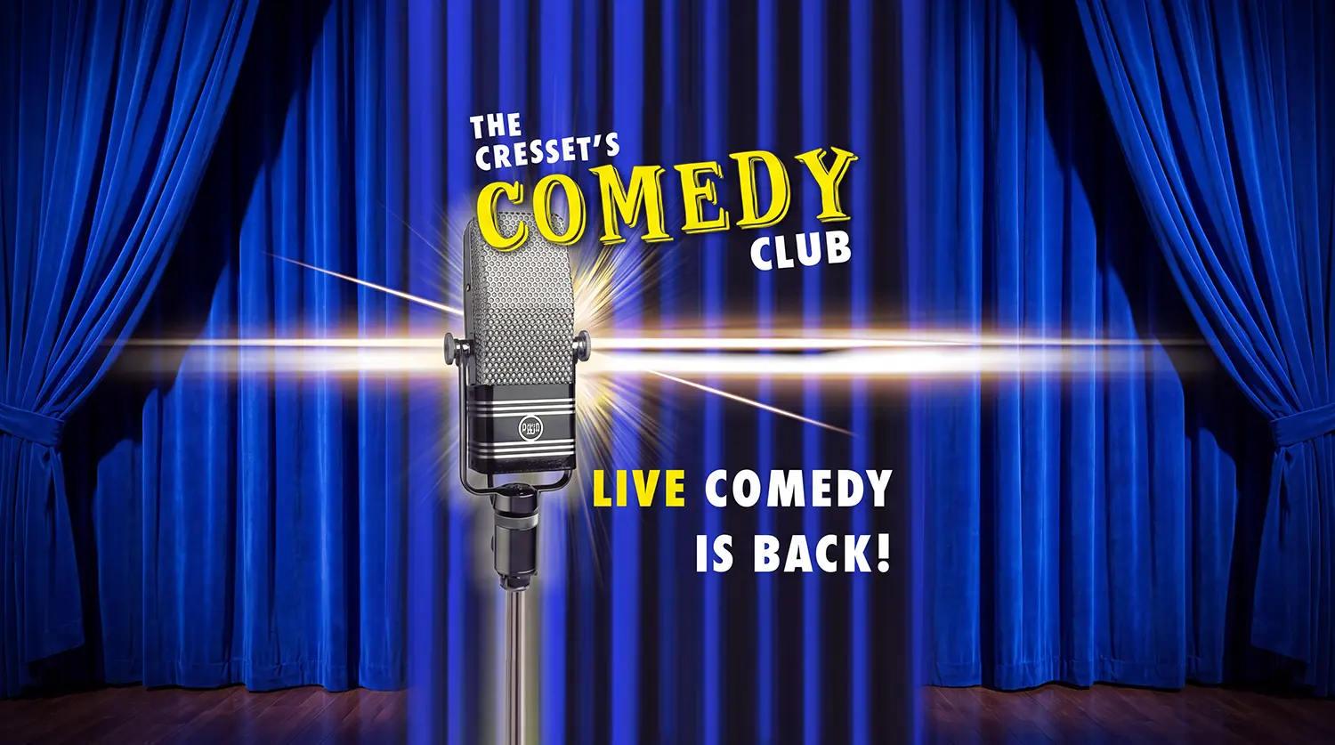 Comedy Club Cresset