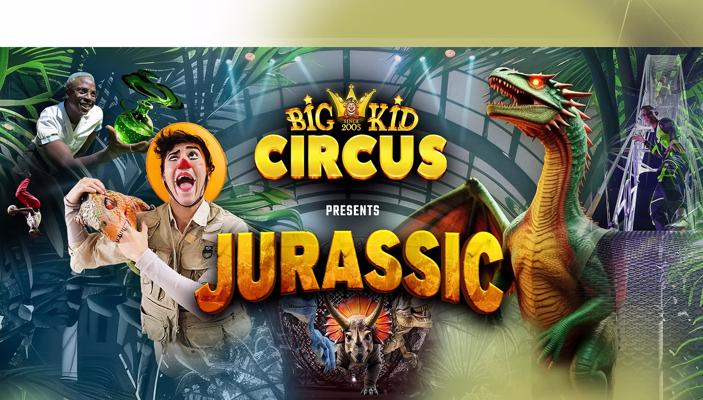 Big Kid Circus Presents Jurassic